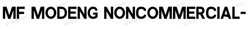 MF MODENG NONCOMMERCIAL字体转换